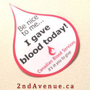 Be nice to me - I gave blood today!